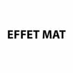 EFFET MAT